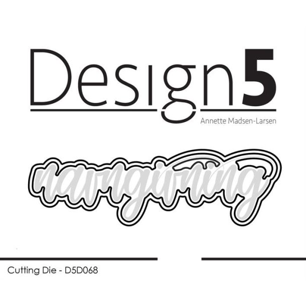 Die "Shadowdie - navngivning" D5D068 Design5