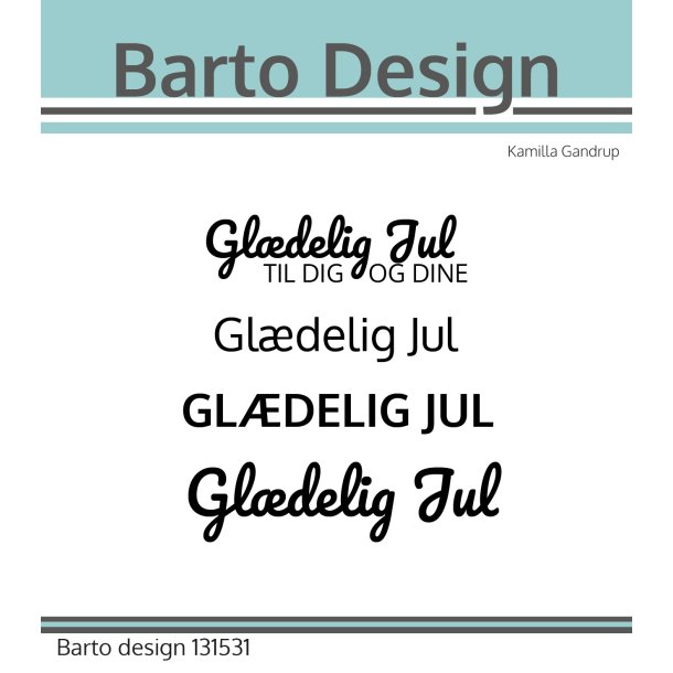 Akrylstempler Gldelig Jul - Barto Design S51