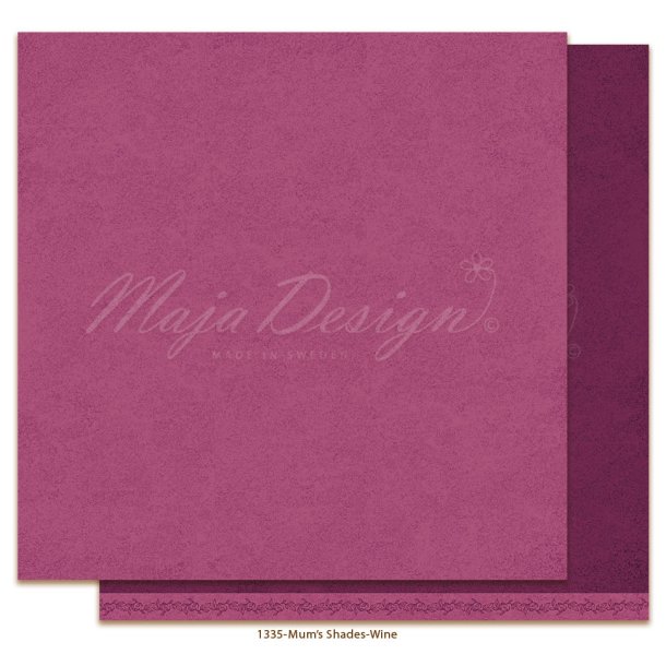 Maja Design Mono baggrund Mum's Wine 12x12"