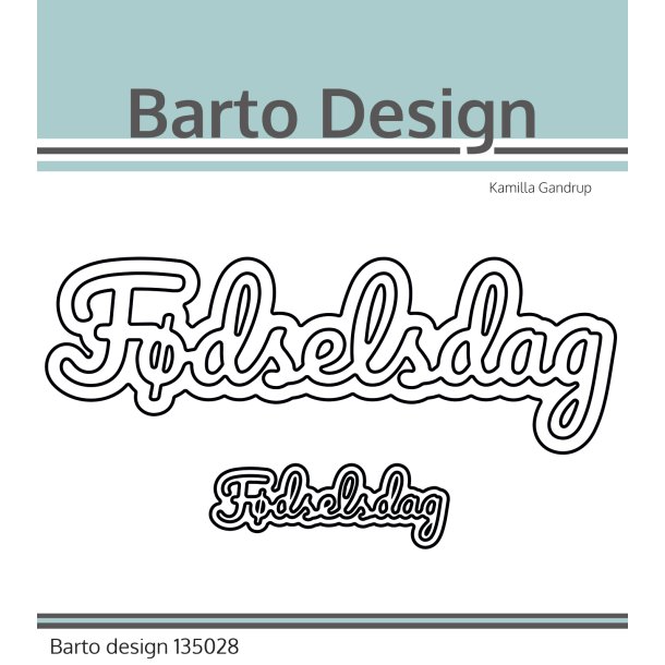 Die Fdselsdag m. Skygge - Barto Design