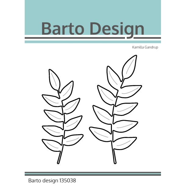 Die Branches Barto Design