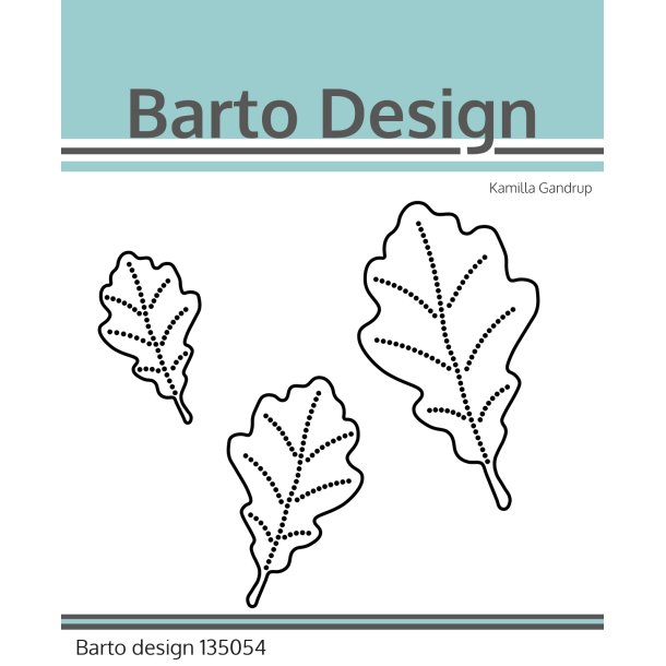 Barto Design Die Oak Leaves