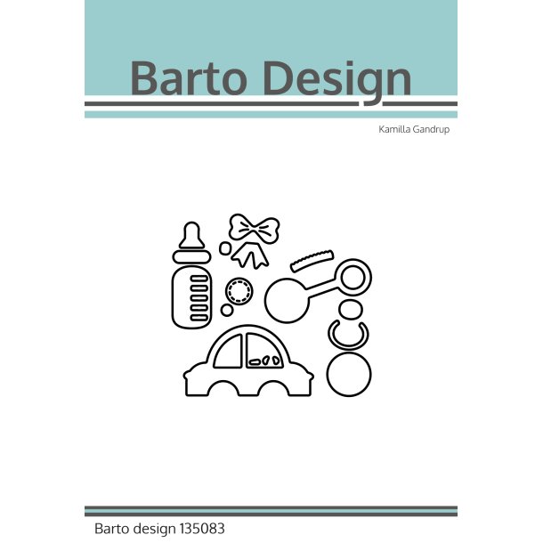 Die Baby Stuff - Barto Design