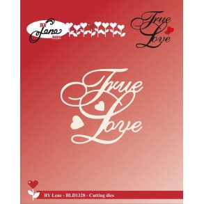Die True Love BLD1328 BY LENE