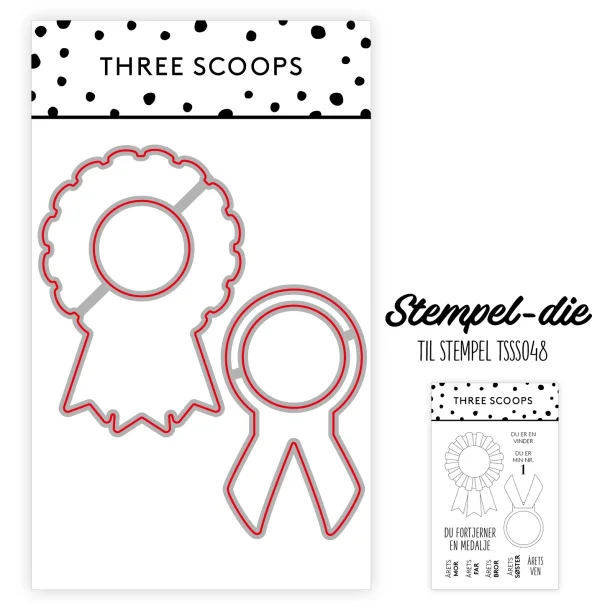 Stempel-die: Du fortjener en medalje Three Scoops LS BEMRKNINGER