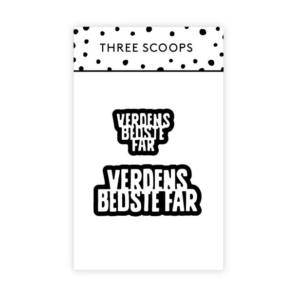 Die Verdens bedste far tekstdie Three Scoops