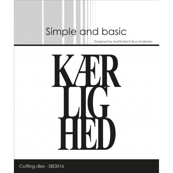 Die SBD016 Krlighed Simple and Basic  