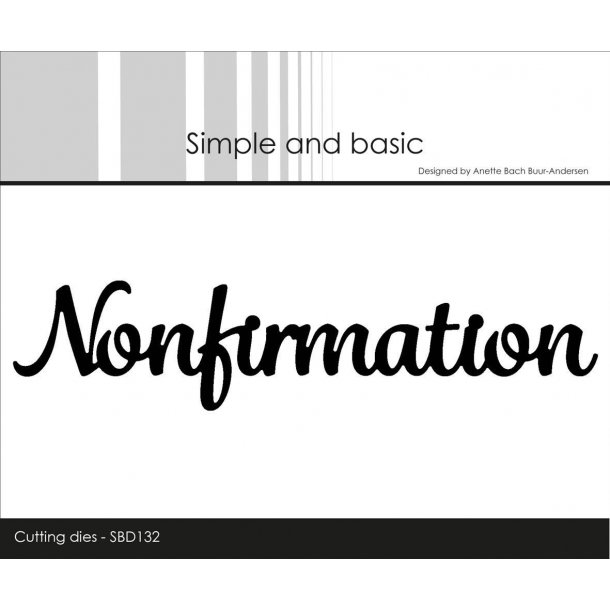 Die Simple and Basic "Nonfirmation" SBD132 