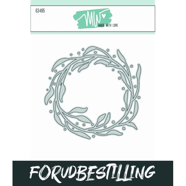 Die Wreath with splats Made with Love FORUDBESTILLING P� LAGER SIDST I MARTS