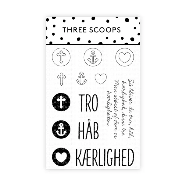 Akrylstempel Tro, h�b og k�rlighed Three Scoops