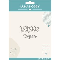 Die Tillykke med skygge Luna Hobby