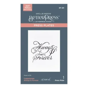 Copperplate Always & Forever BetterPress Plate (BP-281)